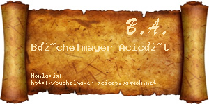 Büchelmayer Acicét névjegykártya